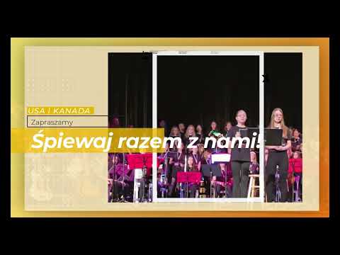 Polonijne Śpiewanie - Edycja 2. Pieśń i Taniec Sercem Polonii