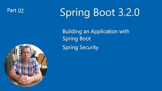 Spring Boot 3.2.0 - Spring Security.