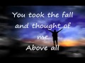 Michael W Smith Above All W Lyrics
