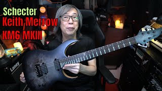 Video thumbnail for Schecter Keith Merrow KM6 MKIII Artist by Jon is just TOO LouD!!