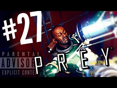 Prey, Part 27