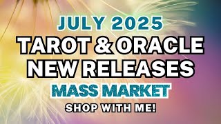 New Tarot & Oracle Decks July 2025: Mass Market Releases & Books | Shop with Me!
