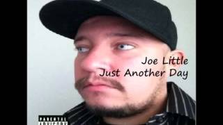 Joe Little - Just Another Day