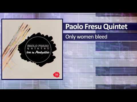 Paolo Fresu Quintet - Only women bleed (Live in Montpellier)
