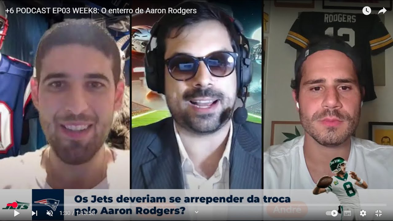 +6 PODCAST EP03 WEEK8: O enterro de Aaron Rodgers