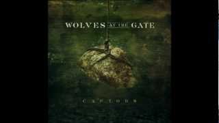 Lyrics to &quot;Dead Man&quot; - Wolves At The Gate CAPTORS