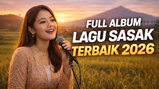 Download lagu Full Album Lagu Sasak Terbaik 2026 🌾 Hits Terpopuler Lombok Sepanjang Masa mp3 Download lagu Full Album Lagu Sasak Terbaik 2026 🌾 Hits Terpopuler Lombok Sepanjang Masa mp3