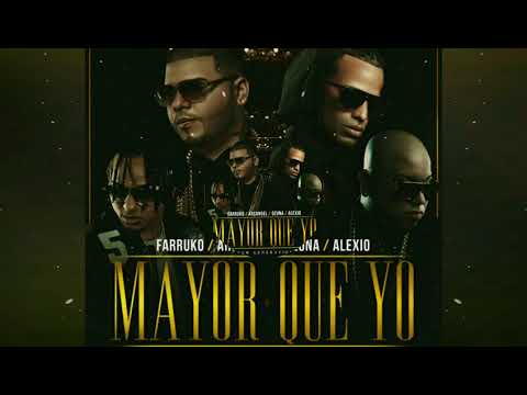 Ozuna Ft. Arcangel Farruko Y Alexio La Bruja - Mayor Que Yo