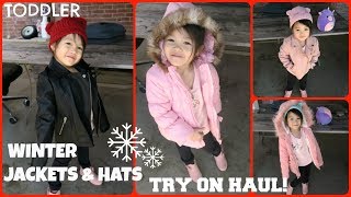 TODDLER GIRL WINTER JACKETS AND HATS TRY ON HAUL. MOMMY AND ME MATCHING
