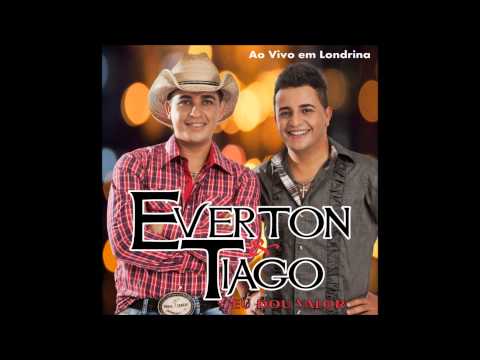 Fim Da Linha - Everton e Tiago