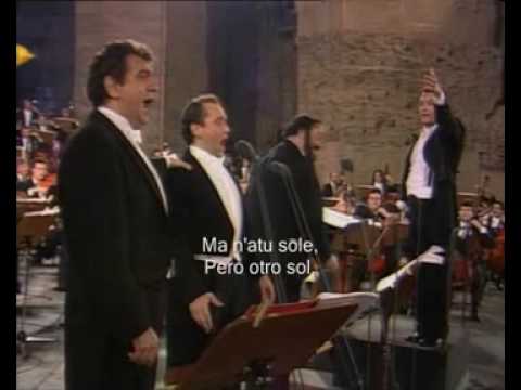 Los Tres Tenores - O Sole Mio (Trémolo) - Termas de Caracalla - Roma 7-07-1990 (Italiano-Español)