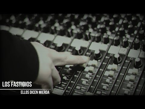 LOS FASTIDIOS - Ellos Dicen Mierda (La Polla Records Cover - Official Videoclip - 2020)