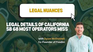 SB 68 Legal Nuances: Strict Liability, Digital Menus, Franchises