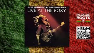 Bob Marley & The Wailers - LIVE AT THE ROXY (Álbum Completo)