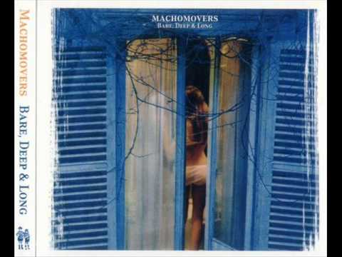 Machomovers - Think About It
