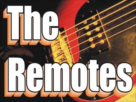 I'm Afraid (Original Rock) The Remotes
