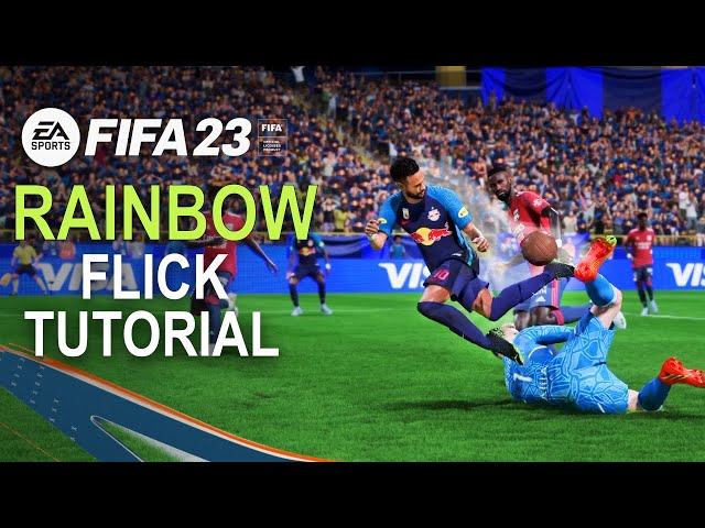 Rainbow Flick: How to perform a Rainbow Flick in FIFA 23