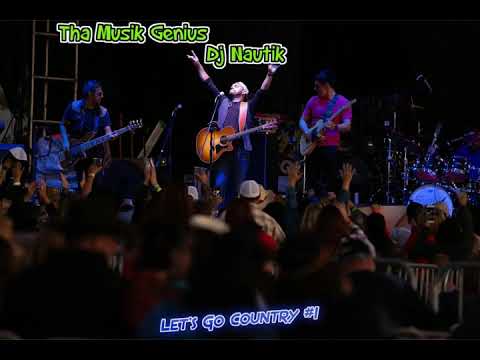 Dj Nautik [Lets Go Country #1]