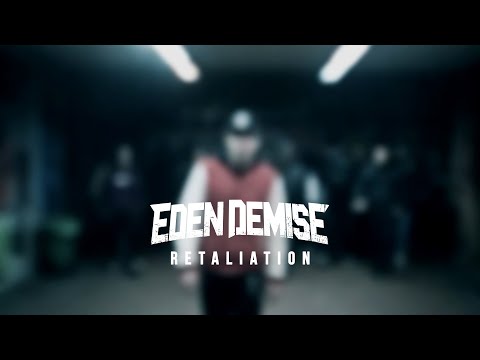 Eden Demise - Retaliation (Official Video HD)