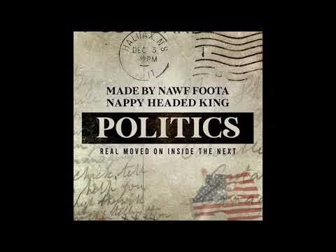 MBN FOOTA X NAPPY HEADED KING - Politics