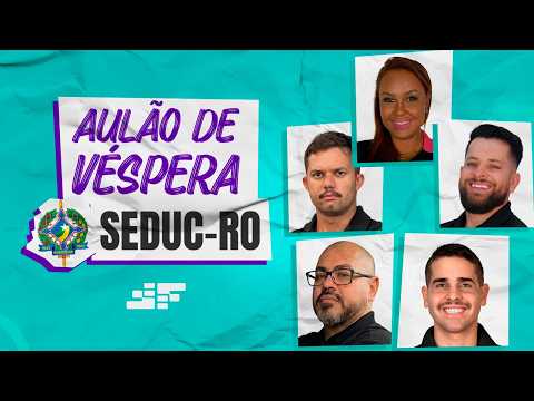 🔴 AO VIVO: Aulão de Véspera SEDUC RO (Gabaritando a Banca IBADE!)