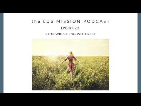 62. Stop Wrestling with Rest