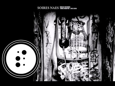 04 [INTERLUDE] - SOIRES NAES - Temas inéditos