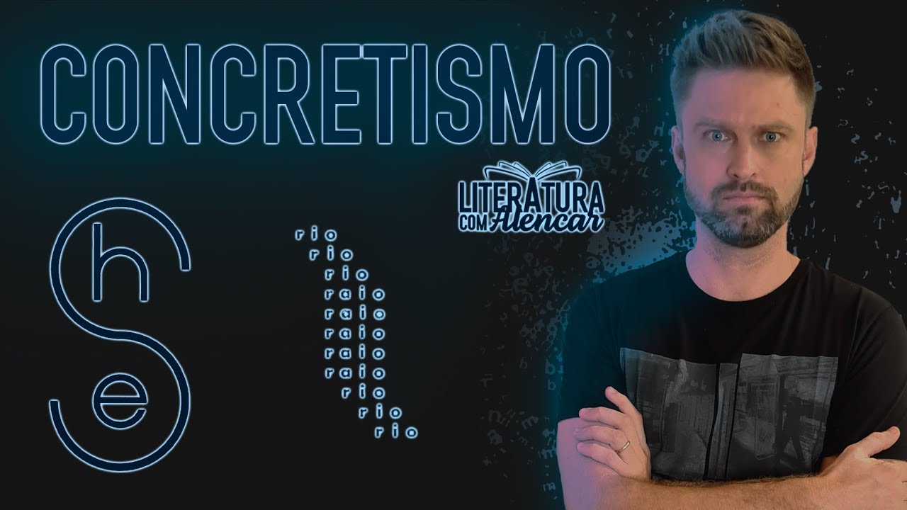 O QUE FOI O CONCRETISMO | Contemporaneidade - Escolas Literárias