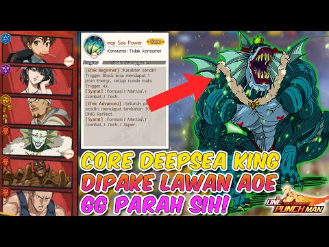 CORE DEEPSEA KING DIPAKE LAWAN AOE GG PARAH SIH!! | One Punch Man The Stronges Indonesia
