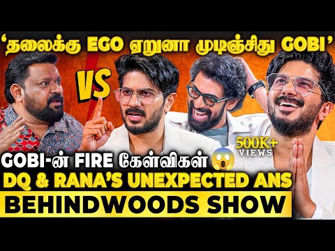 Dulquer-ஐ Troll பண்ணிடுவாங்க-னு பயமா? Gobi Hits Back with Bold Questions🔥DQ & Rana-வின் Honest Reply