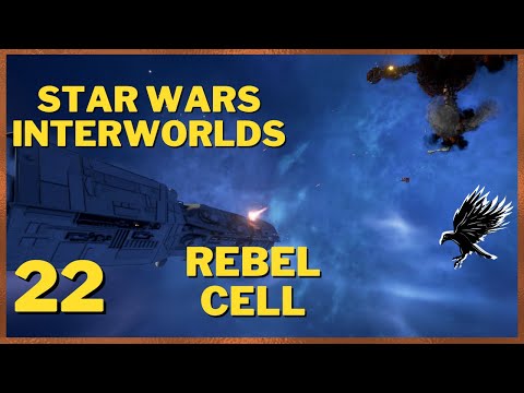 22: Rebel Cell Playthrough - Star Wars Interworlds 0.66 X4 Foundations