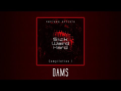 DAMS - Blood Theme [Sick Weird Hard - Compilation 1 | SWH002]