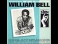 William Bell   Love Is After Me