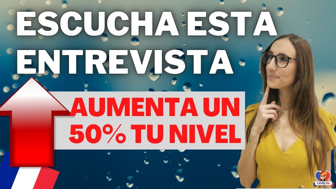 🚀  🔵⚪🔴 Escucha Esta Entrevista Y Aumenta Tu Nivel De FRANCÉS 💯