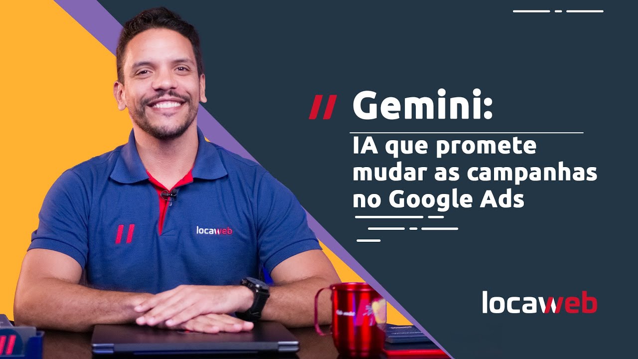Gemini: a Inteligência Artificial que ajuda a criar anúncios no Google | Locaweb
