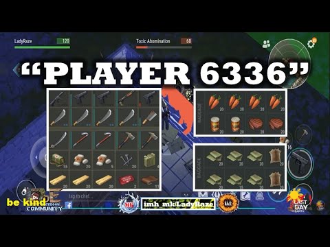 "PLAYER 6336" 💥 base raided - Last Day On Earth: Survival