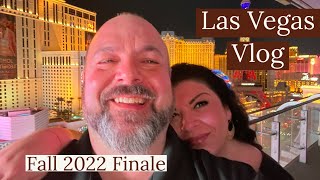 Las Vegas Vlog / Fall 2022 / Series Finale