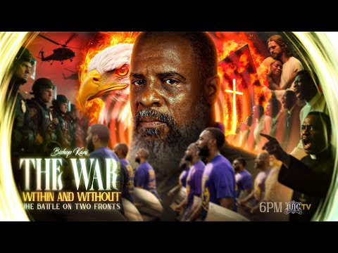 The War Within And Without The Battle On All Fronts