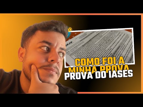 Como foi a prova do IASES? realmente estava fácil? Como eu me saí?