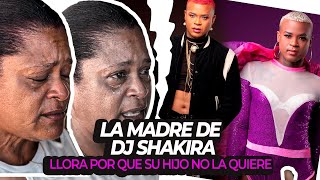 Download lagu LA MADRE DE DJ SHAKIRA LLORA POR QUE SU HIJO NO LA... mp3