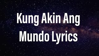 Kung Akin Ang Mundo by Erik Santos (Kung ako ang may ari ng mundo)