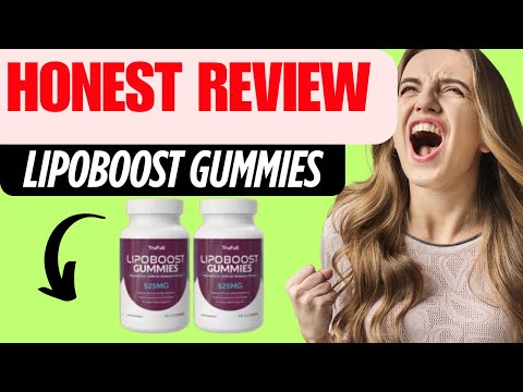 Lipoboost Gummies Review – Ingredients,  Side Effects - Complaints & Real Results