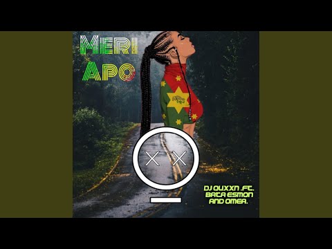 Meri Apo (feat. Bata Esmon . And Omea)