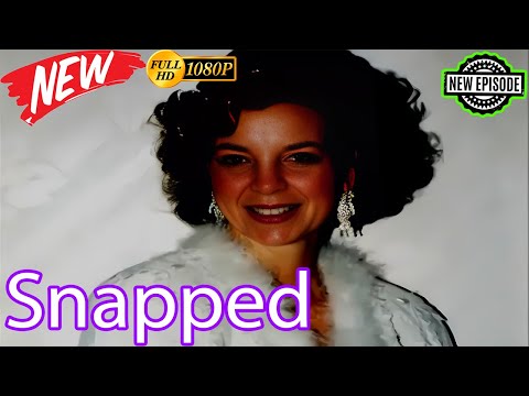 Snapped Episodes NEW Full HD 1080p 🚓🚓🚓Susan Grund👮‍♂️👮‍♂️👮‍♂️ Snapped 2025 Full Season