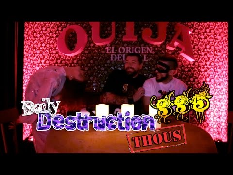 Daily Destruction Thous 335 - Ouija Board in Virtual Reality! + Ticket Giveaway!