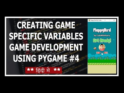 Game Specific Variables In Pygame Python Game Development Using Pygame In Hindi 4