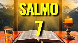 SALMO 7 – ORAÇÃO PODEROSA CONTRA INIMIGOS, ARMADILHAS E PLANOS MALIGNOS.