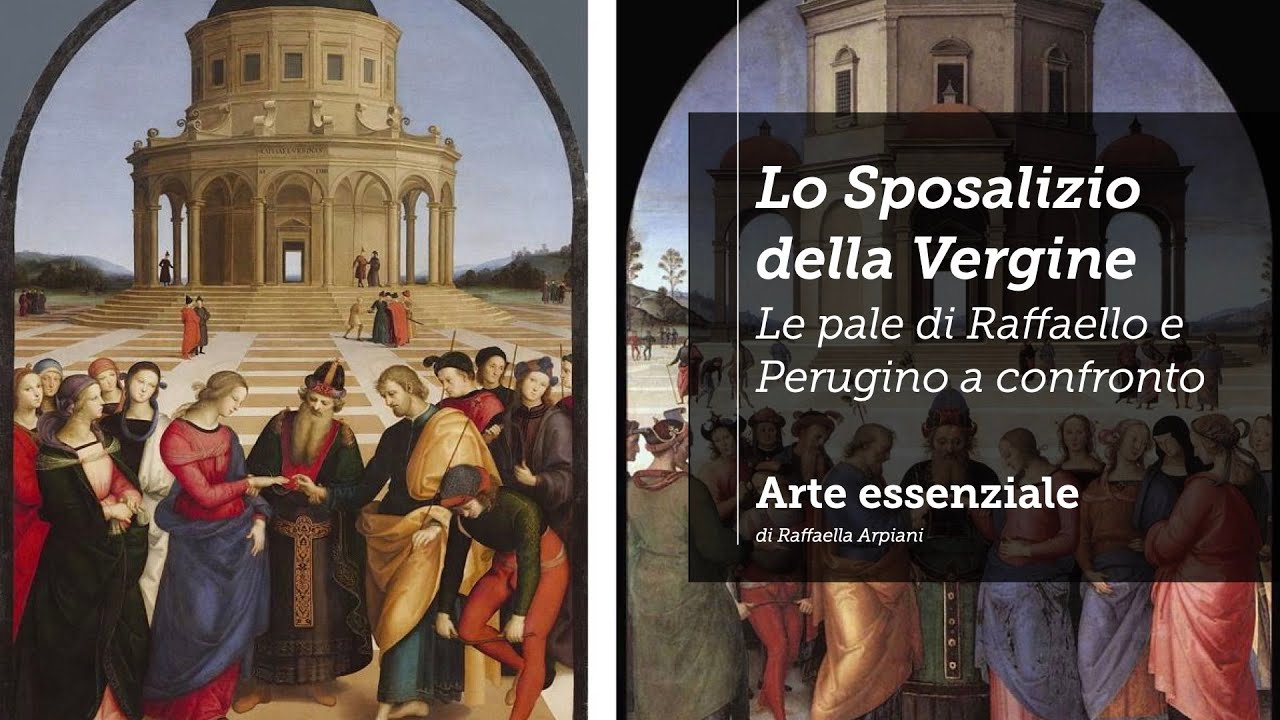 Lo sposalizio della Vergine: confronto tra le pale di Raffaello e Perugino
