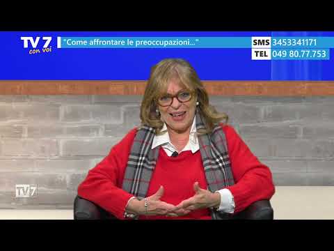 Tv7 con Voi 5/2/26 - Come affrontare le preoccupazioni (2 di 2)