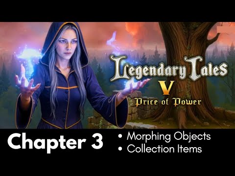 Legendary Tales 5 Chapter 3 Morphing Object and Collection Items Walktrough (Five BN Games)